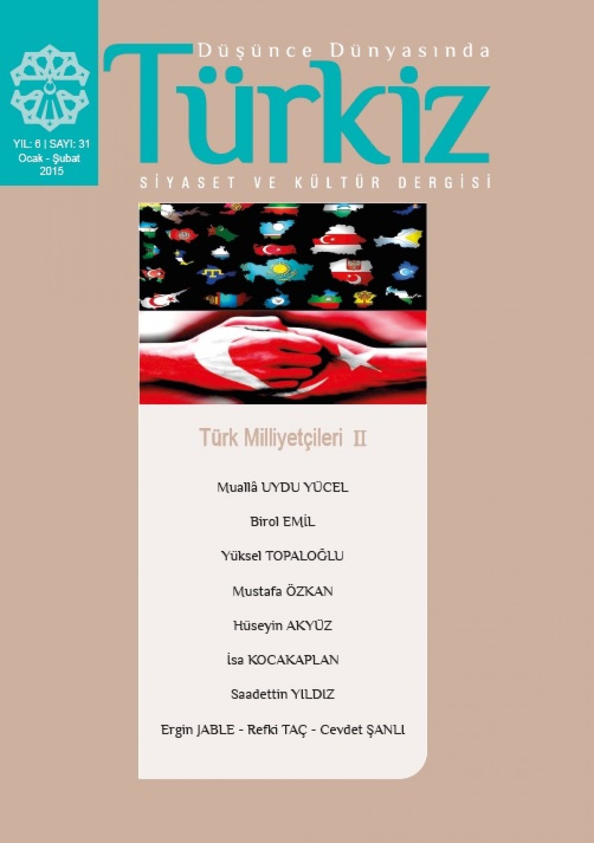 Sayı 31: Türk Milliyetçileri-II