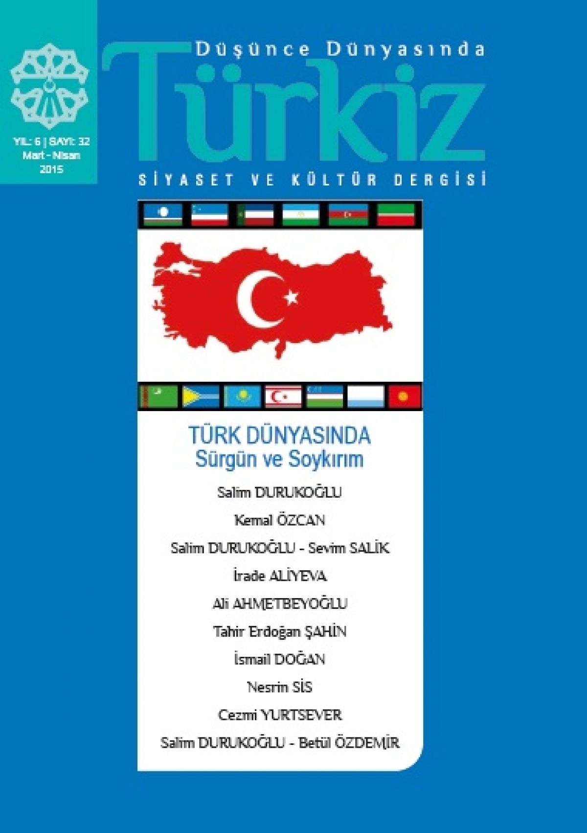 Sayı 32: Türk Dünyasında Sürgün ve Soykırım