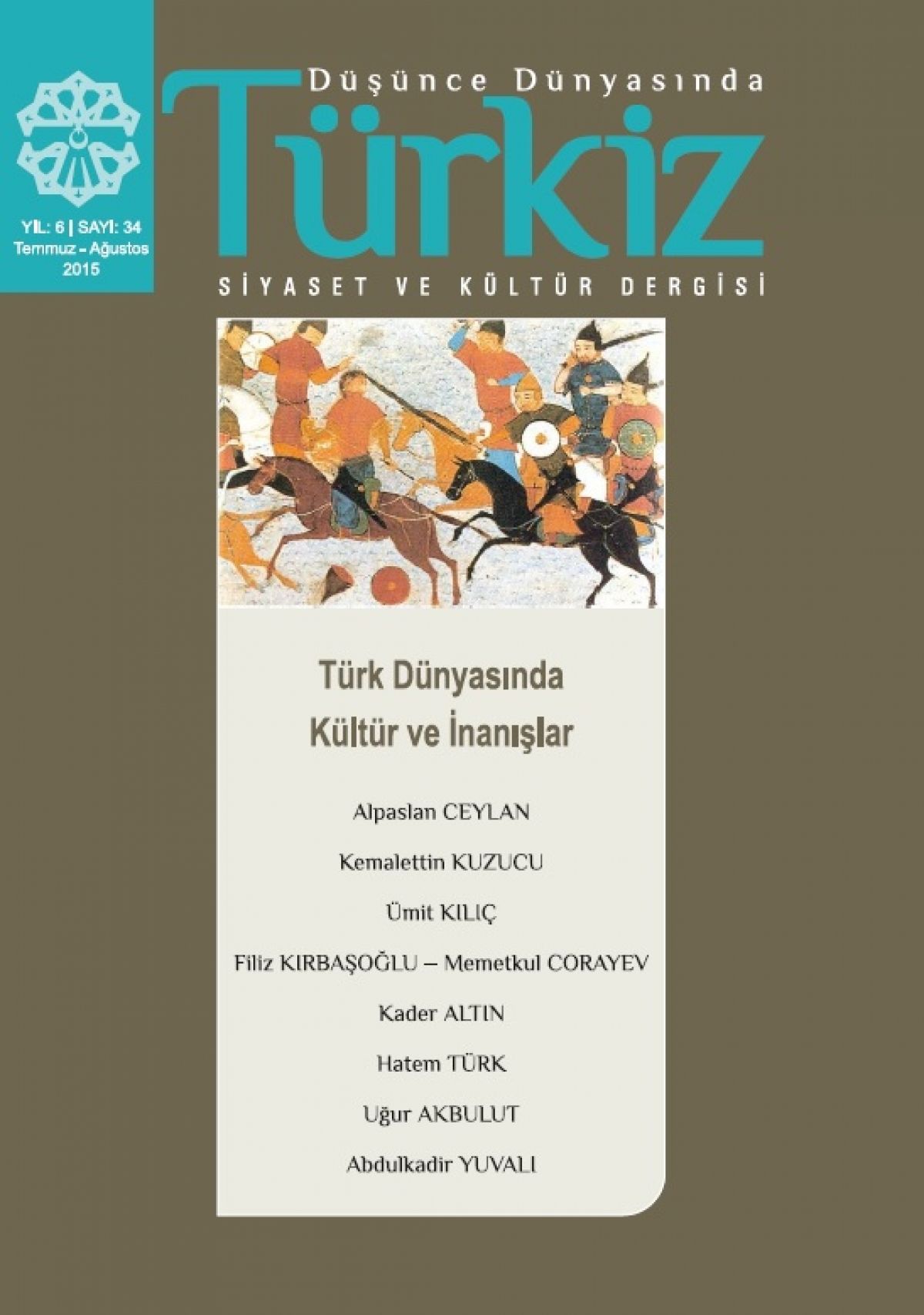 Sayı 34: Türk Dünyasında Kültür ve İnanışlar