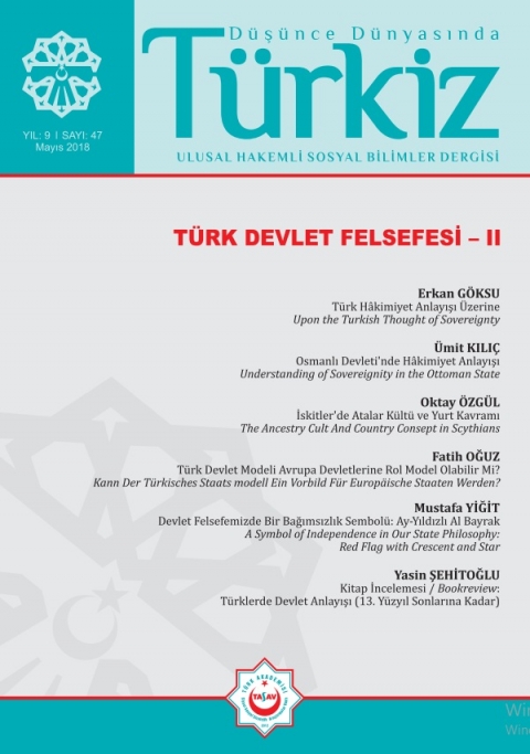 Sayı 47: Türk Devlet Felsefesi - II