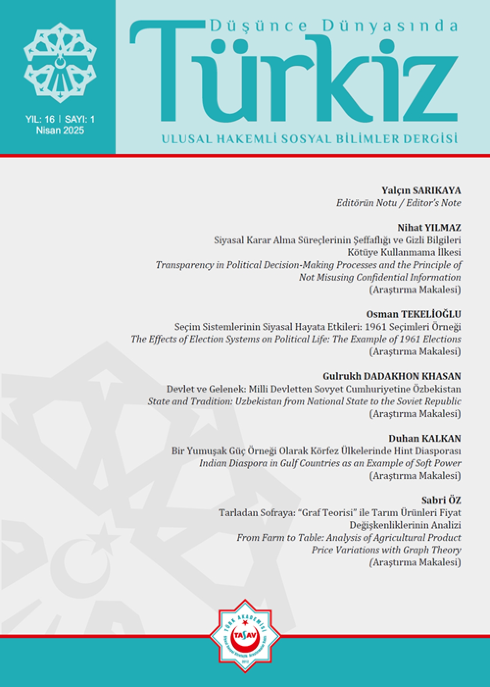 Cilt: 16, No: 1 (Nisan 2025)