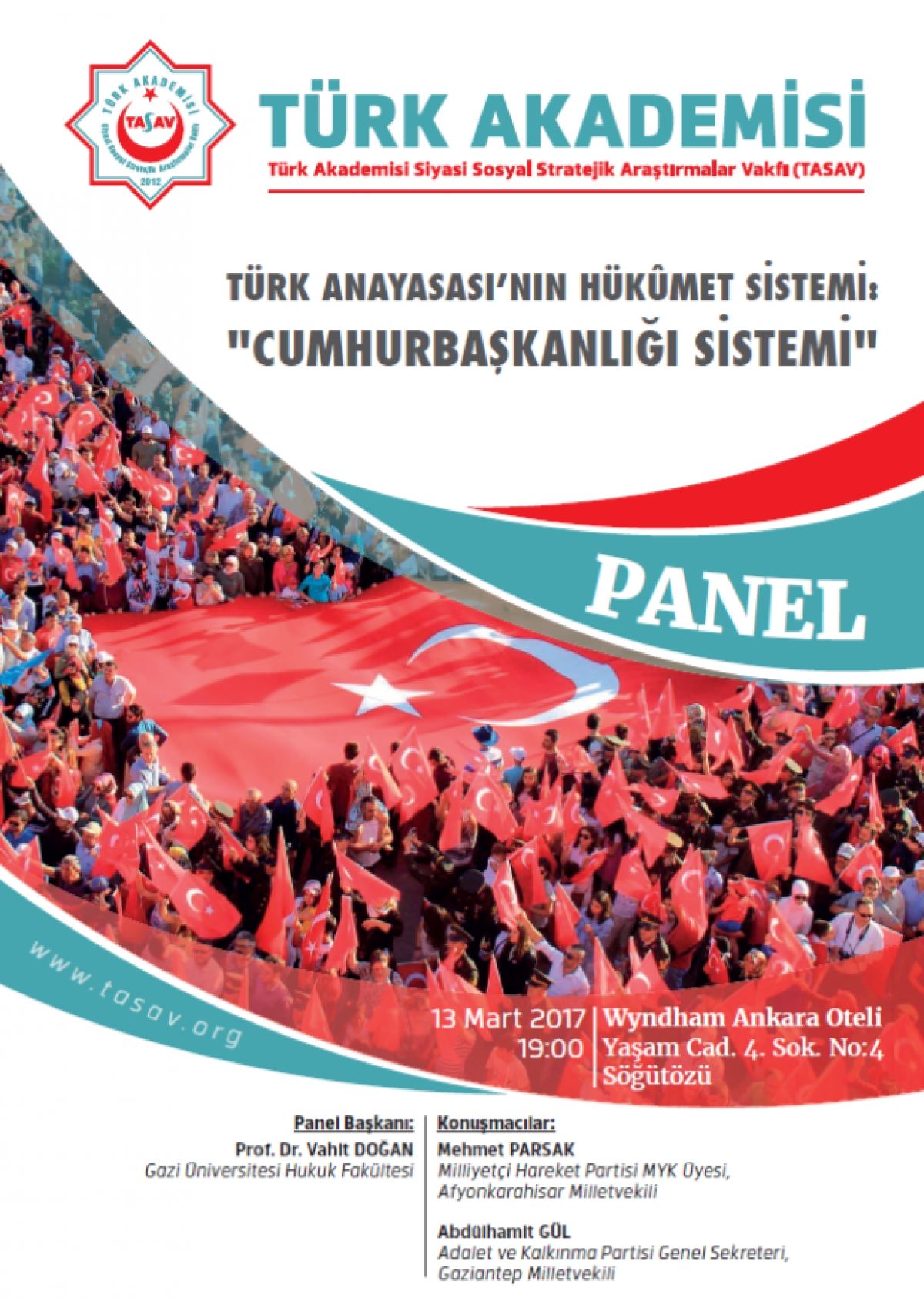 Panel Duyurusu: &quot;Türk Anayasası&#039;nın Hükûmet Sistemi: Cumhurbaşkanlığı Sistemi&quot;