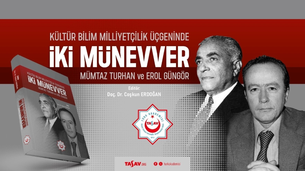 K&uuml;lt&uuml;r Bilim Milliyet&ccedil;ilik &Uuml;&ccedil;geninde İki M&uuml;nevver: M&uuml;mtaz Turhan ve Erol G&uuml;ng&ouml;r